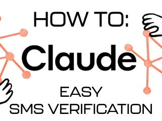 How to Bypass Claude SMS Verification System?