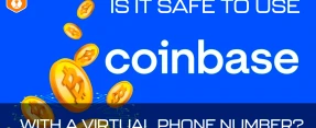 ¿Son Seguras las Cuentas de Coinbase Creadas con Números Virtuales?