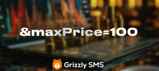 MaxPrice from Grizzly SMS: Virtual Numbers via API without Limitations