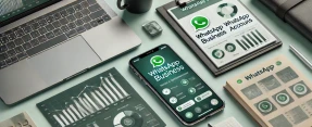 How to Create and Set Up a WhatsApp Business Account