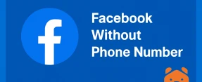 No Phone? No Problem: Create Facebook Account Without Phone Number in 2025