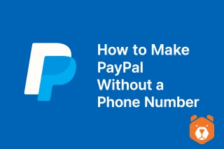 How to Make PayPal Without a Phone Number: A SIM-Free Way In