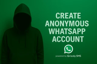 How to Make an Anonymous WhatsApp Account Without Using Your Own Number