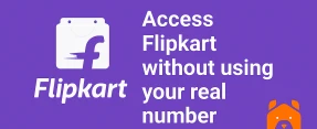 How to Login Flipkart Without Phone Number and Shop Like a Ghost