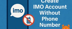 How to Create IMO Account Without Phone Number: A Guide They Don’t Want You to Read