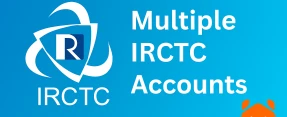 Why Multiple IRCTC Accounts Can Feel Like a Superpower