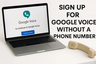 How to Create Google Voice Number Without a Phone: The Art of Skipping the SIM