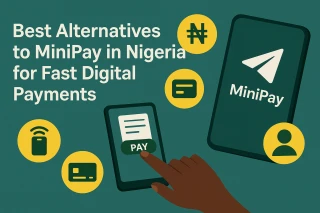 Fast digital payments Nigeria: top MiniPay alternatives