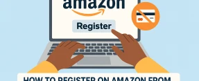 How to Register on Amazon from Nigeria Without a Local Credit Card