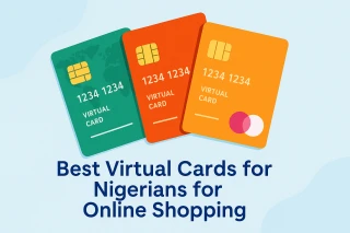 Top Virtual Card Nigeria Options — Secure Online Shopping Simplified