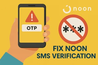 Noon OTP Not Received: Why It Happens and How to Fix It