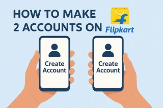 Why a Flipkart Second Account Can Feel Like Owning Two Shops in One Market
