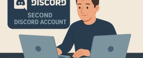 How to Make Second Discord Account – Easy Guide to Multiple Discord Accounts