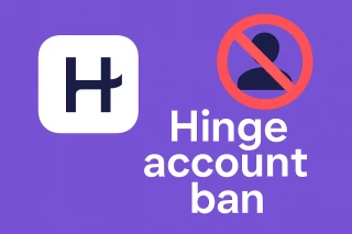 Hinge Account Suspended? Here’s How to Get Unbanned or Start Again Hinge Account Suspended? Here’s How to Get Unbanned or Start Again