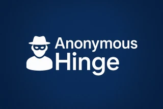 How to Create an Anonymous Hinge Account and Use the App Privately How to Create an Anonymous Hinge Account and Use the App Privately
