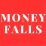 Money Falls